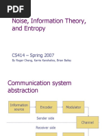 Noise, Information Theory, and Entropy: CS414 - Spring 2007