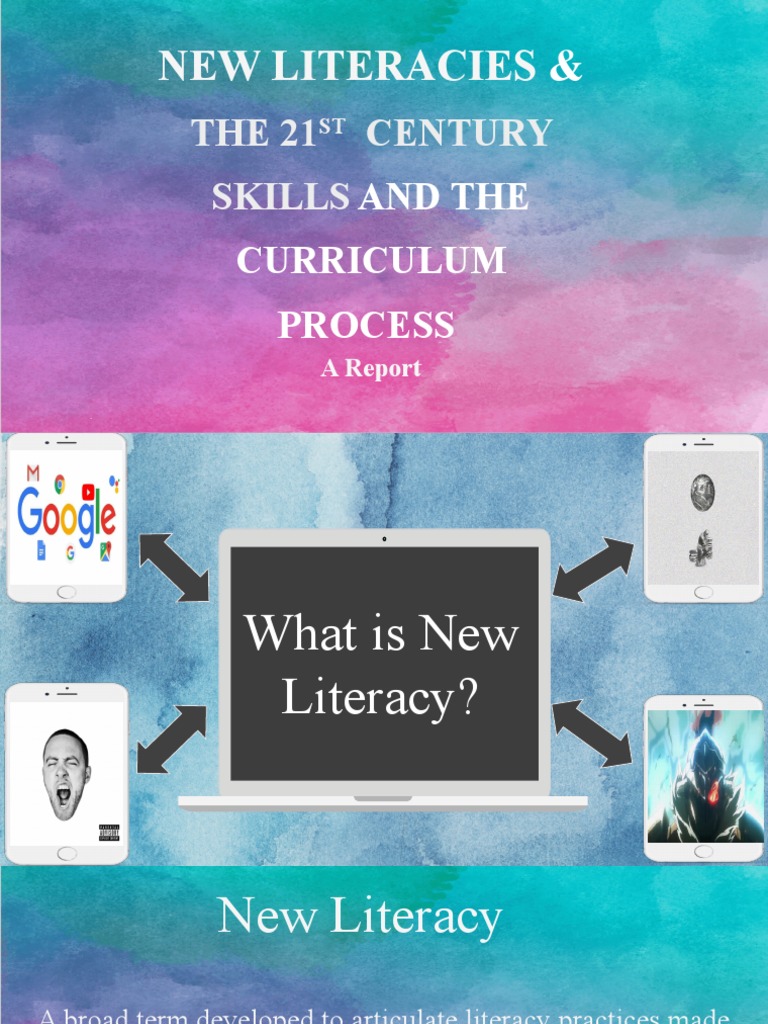3 New Literacies, 21st Century Skills | PDF | Needs Assessment | Curriculum