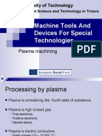 Machine Tools and Devices For Special Technologies: Slovak University of Technology