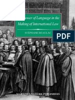 (Developments in International Law 46) Stéphane Beaulac - The Power of Language in the Making of International Law_ The Word Sovereignty in Bodin and Vattel and the Myth of Westphalia-Martinus Nijhof.pdf