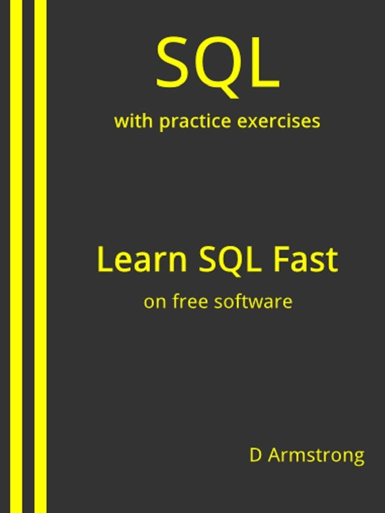SQL - With Practice Exercises, Learn SQL Fast (PDFDrive) PDF | PDF ...