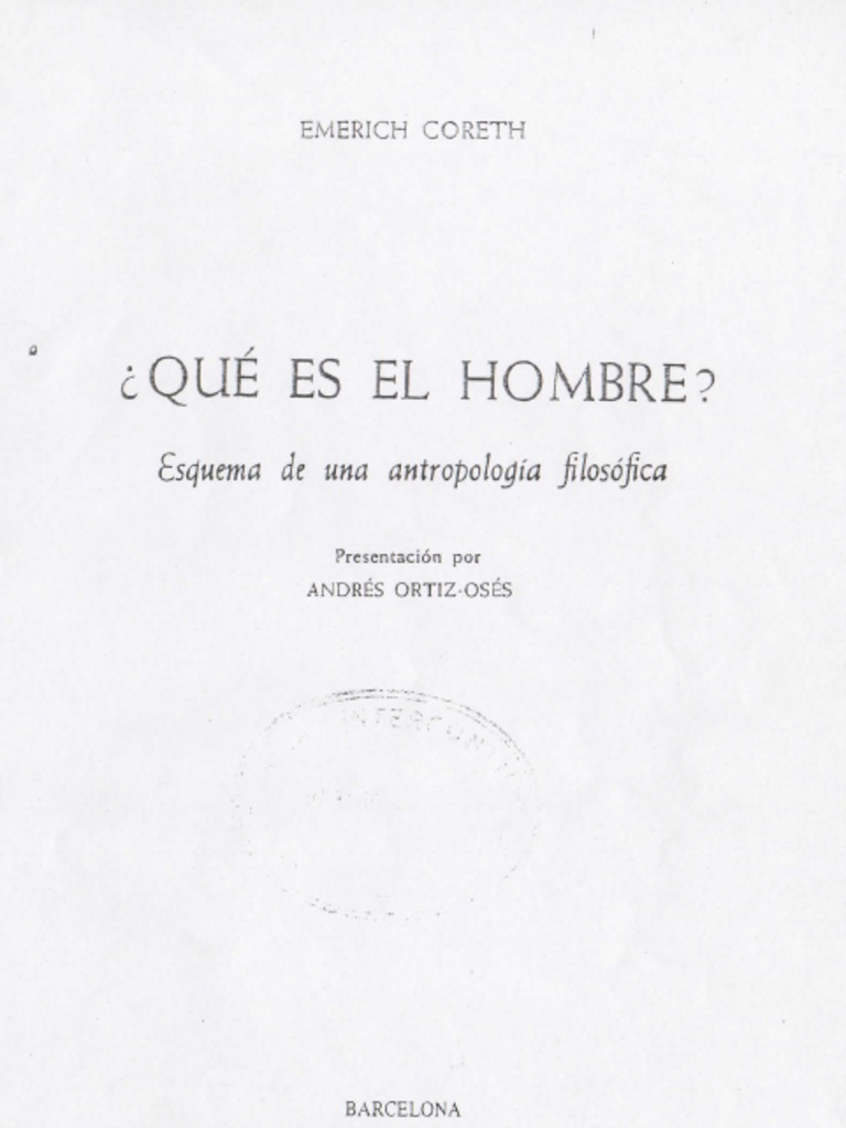 Qué Es El Hombre Emerich Coreth Opt PDF