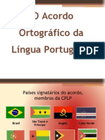 O Acordo Ortográfico da Língua Portuguesa