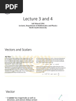 Lecture 3 and 4: Saif Ahmed (Sfa) Lecturer, Department of Mathematics and Physics North South University