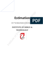 Estimation: Institute of Design and Technology