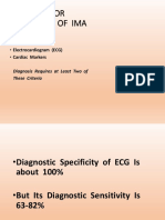 Criteria For Diagnosis of Ima: - Chest Pain - Electrocardiogram (ECG) - Cardiac Markers