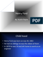 Henry Ford: By: Austin Payne