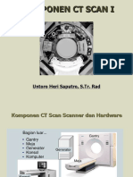 Komponen CT Scan I (Komponen Utama)