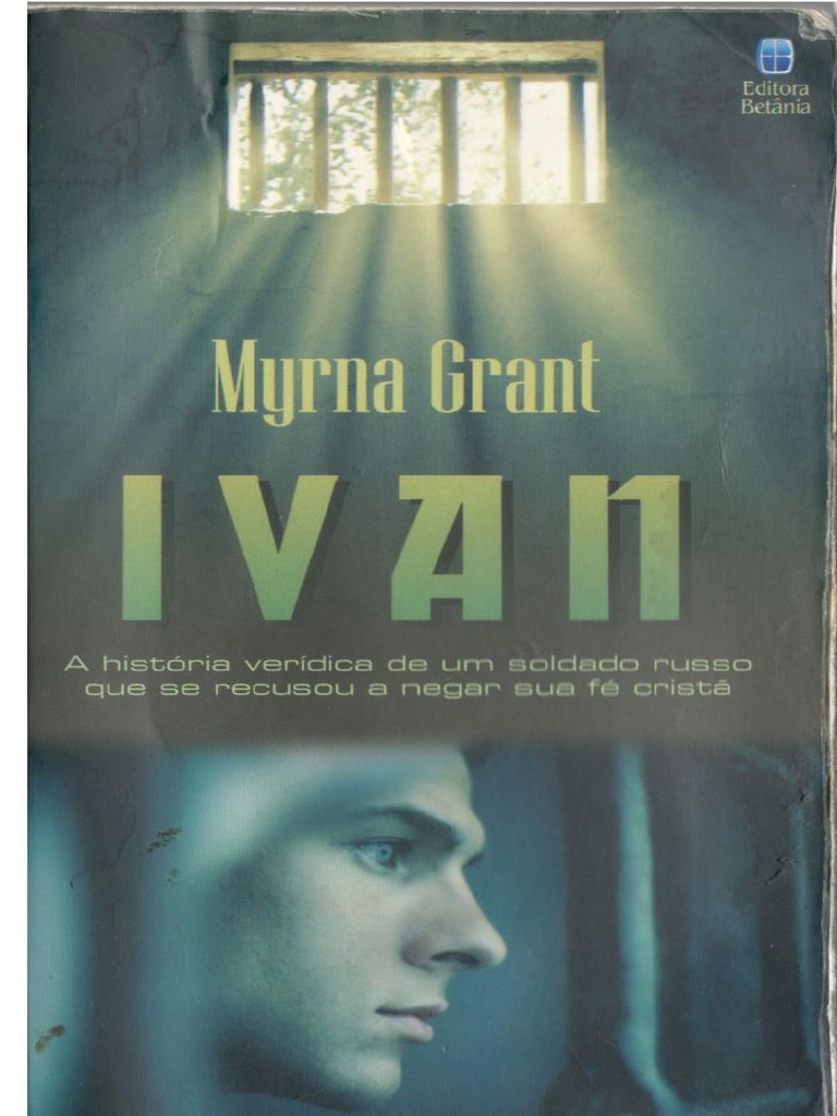 Livro IVAN Myrna Grant Editora Betania e PDF PDF