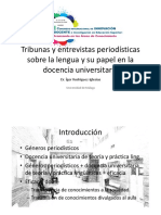 Tribunas y Entrevistas Periodísticas Sobre La Lengua y Su Papel en La Docencia Universitaria Dr. Ígor Rodríguez-Iglesias