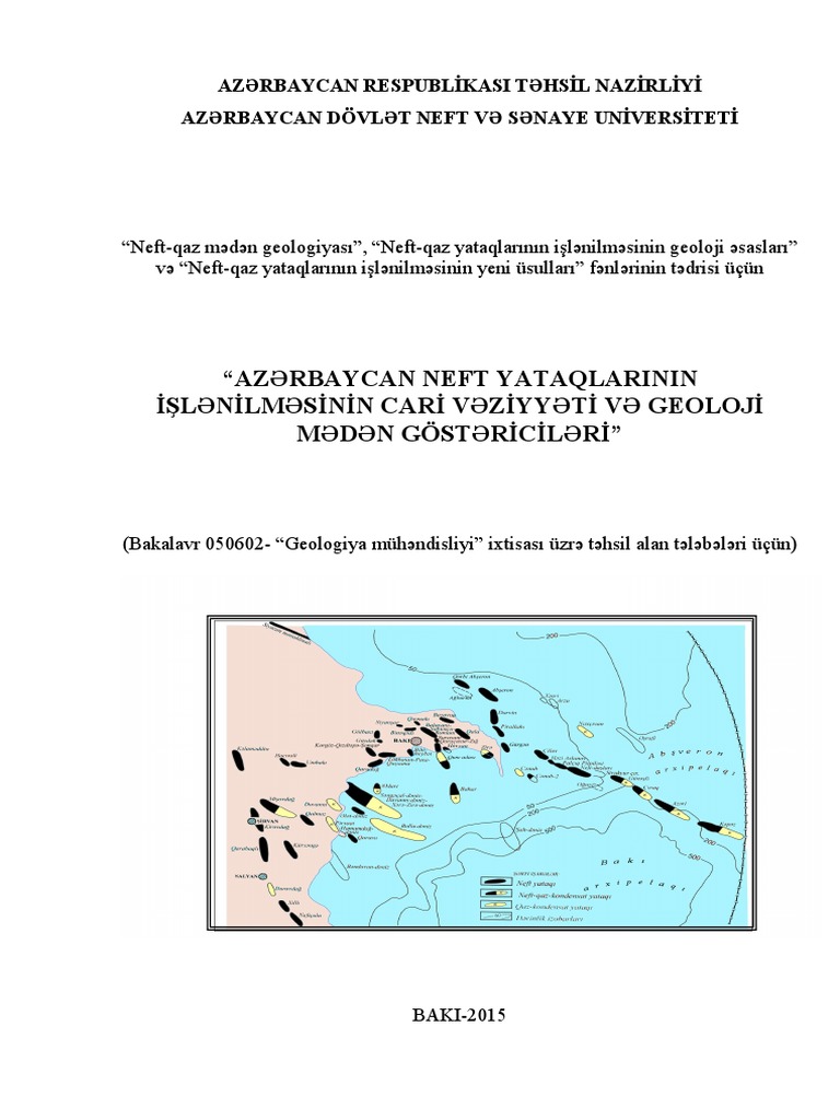Ə.Salmanov, Ə.Eminov, L.Abdullayeva - Azərbaycanda Neft-Qaz Yataqlarının  Işlənməsinin Cari Vəziyyəti Vəgeoloji MƏDƏN Göstəriciləri | PDF