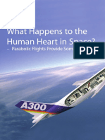 What Happens To The Human Heart in Space?: - Parabolic Flights Provide Some Answers