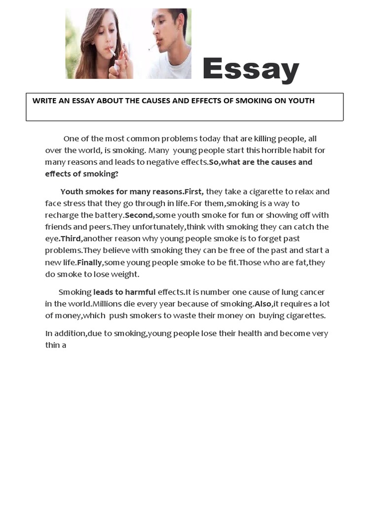 smoking cigarettes essay Causes and Effects of Youth Smoking