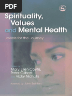 Spirituality, Values and Mental Health Jewels For The Journey by Mary Ellen Coyte, Peter Gilbert, Vicky Nicholls, John Swinton PDF