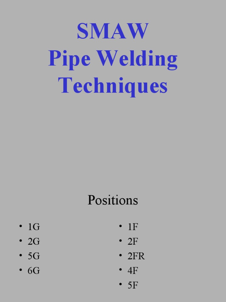 SMAW Pipe Welding Techniques PDF