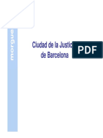 Morgue - Ciudad de La Justicia, BARCELONA