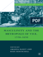 (Early Modern Cultural Studies Series) Amanda Bailey, Roze Hentschell - Masculinity and The Metropolis of Vice, 1550-1650-Palgrave Macmillan (2010)