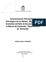 Caracterización Petrográfica y Petrológica de Los Neises, Migmatitas y Granulitas Del Neis de Bucaramanga