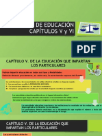 LEY GENERAL DE EDUCACIÓN CAPÍTULOS V y VI