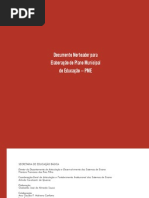 Documento Norteador para a elaboração do Plano Municipal de Educação PME