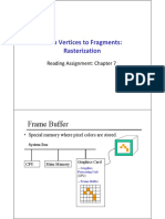 From Vertices To Fragments: Rasterization: Frame Buffer