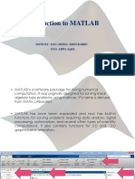 Introduction To MATLAB: Done By: Eng. Shima' Abed Rabbo Eng. Arwa Aqel