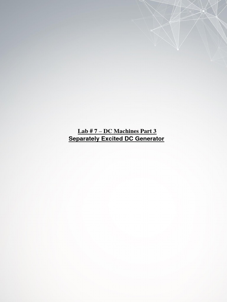 Lab # 7 - DC Machines Part 3 Separately Excited DC Generator | Download ...
