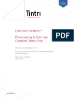 Citrix Xendesktop™ Provisioning & Machine Creation Deep Dive
