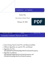 PCL Validation: An Update: Sourav Dey