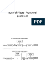 Bank of Filters - Front End Processor