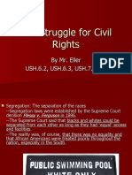 The Struggle For Civil Rights