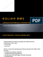 Kuliah BMS Jaringan Penyambung & Jaringan Penyokong