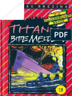 Thomas Brezina - Titanic Bitte Melden 33 PDF