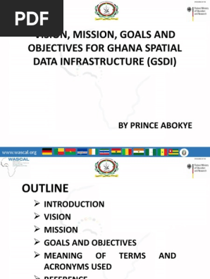 MISSION, VISION AND GOALS OF GSDI