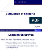 Cultivation of Bacteria: Investigation Strategies and Methods