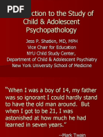 Introduction To The Study of Child & Adolescent Psychopathology