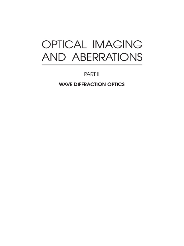 Virendra N Mahajan Optical Imaging And Aberrations Diffraction Coherence Physics