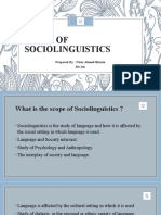 Scope of Sociolinguistics: Prepared By: Nisar Ahmed Bhutto BS-5th