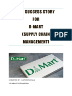 The Success Story FOR D-Mart (Supply Chain Management) : Submitted By: - Saif Chunawala T.Y Mba (Evening) (Sem-6)