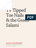 TV Tipped Toe Nails & the Green Salami