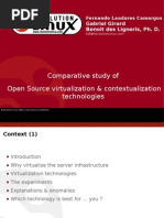 Comparison of Open Source Virtualization Technologies