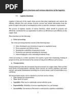 Question 1: The Logistics Functions and Various Objectives of The Logistics