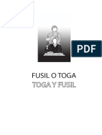 Toga y Fusil