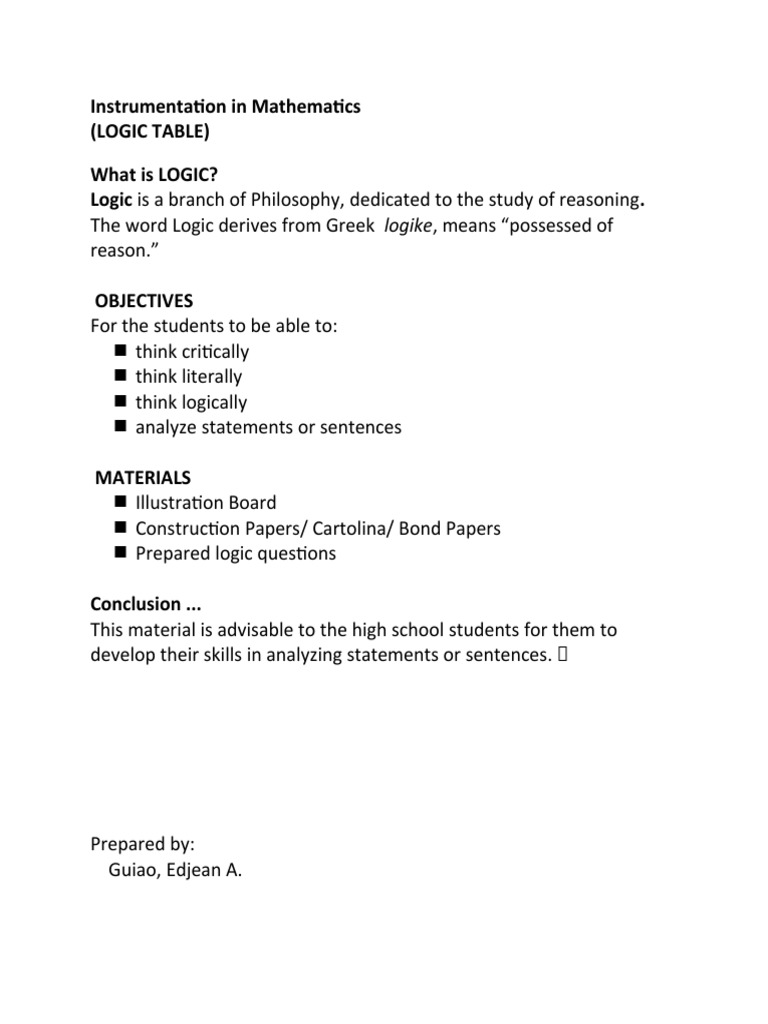 Instrumentation in Mathematics (Logic Table) What Is LOGIC? Logic Is A ...