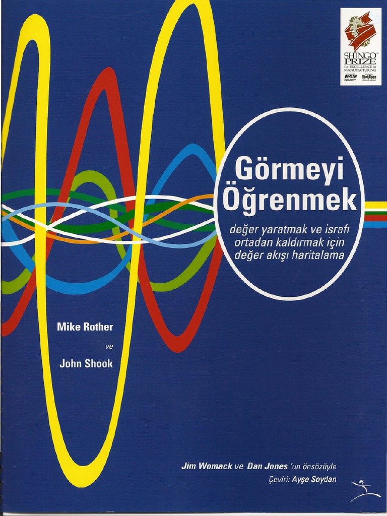 Mike Rother ve John Shook - Learning to see (Görmeyi Öğrenmek).pdf | PDF