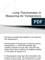 Using Thermometer in Measuring Air Temperature