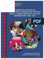Compendio Estadístico de Recursos Humanos Del Servicio Rural Y Urbano Marginal de Salud (SERUMS) PERÚ, 2008 - 2017