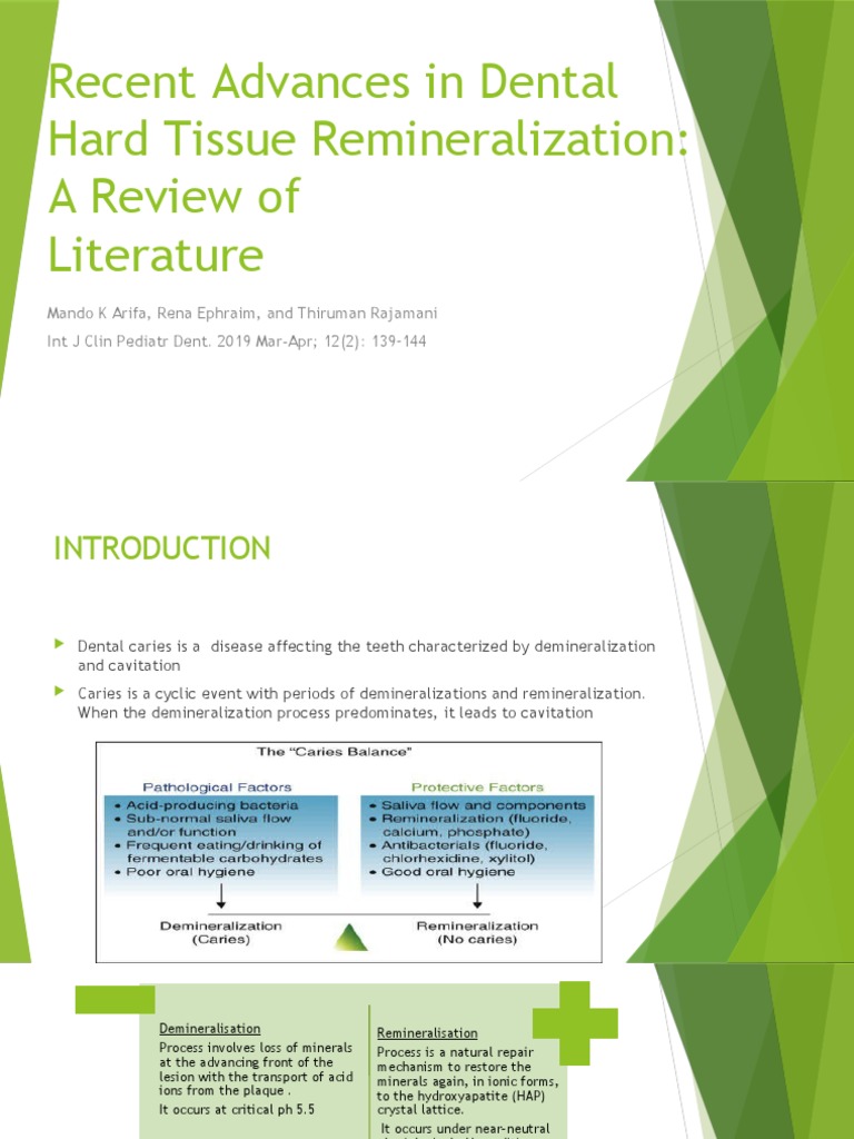 Recent Advances in Dental Hard Tissue Remineralization: A Review of ...
