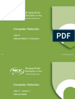 Computer Networks: Topic 5: Network Media & Connectors