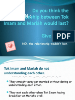 Do You Think The Relationship Between Tok Imam and Mariah Would Last? Give Reason